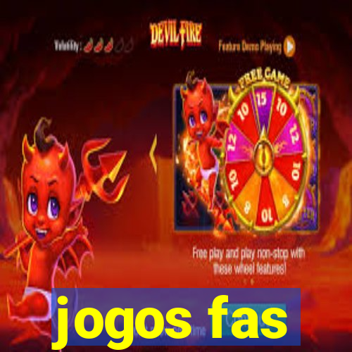 jogos fas